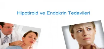 Hipotiroid Hastalığı ve Tedavi Yöntemleri