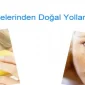 Cilt Lekeleri İçin Çözüm Önerileri